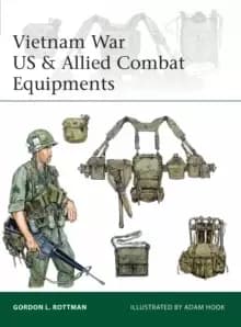Vietnam War US & Allied Combat Equipments