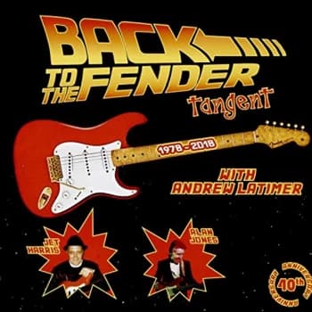 Tangent - Back to the Fender CD