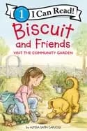 biscuit and friends visit the community garden