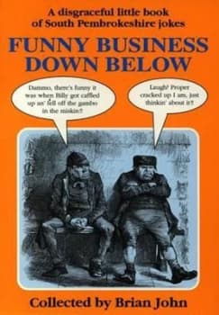 Funny Business down below by Brian John Paperback