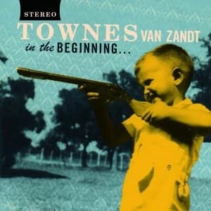 Townes Van Zandt - In The Beginning Vinyl