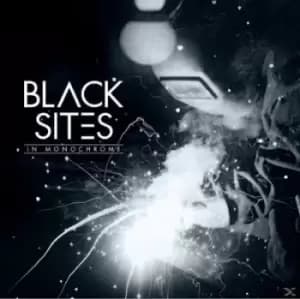In Monochrome by Black Sites CD Album