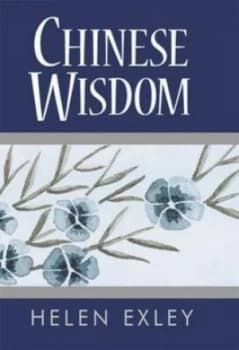 Chinese Wisdom by Helen Exley Book