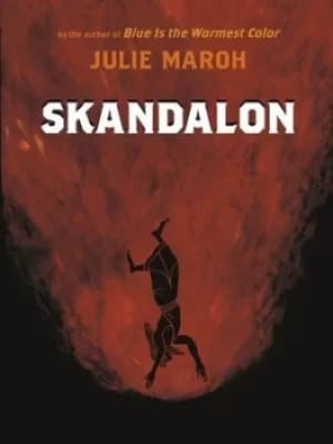 Skandalon by Julie Maroh