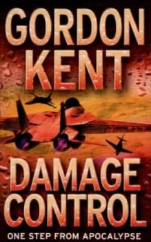 Damage Control by Gordon Kent Book