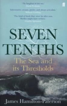 Seven-Tenths by James Hamilton-Paterson Paperback