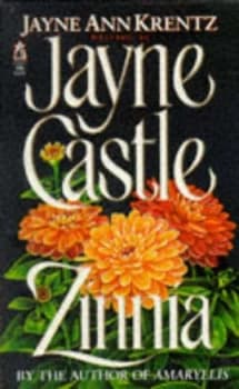 Zinnia by Jayne Castle and Copyright Paperback Collection Book