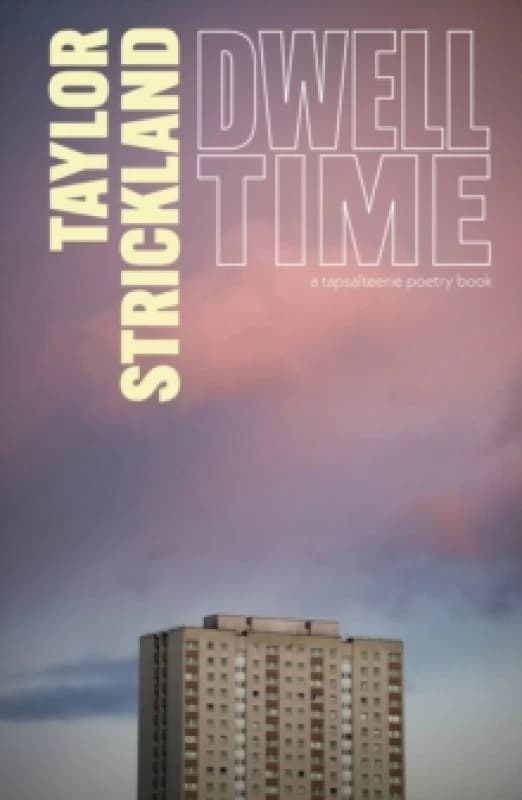Dwell Time Paperback / softback