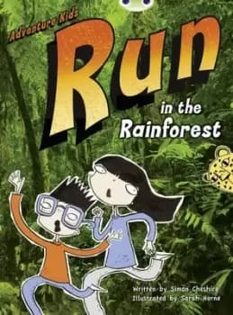 BC Turquoise A/1A Adventure Kids Run in the Rainforest by Mr Simon Cheshire
