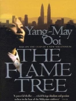 The Flame Tree by Yang-May Ooi Book