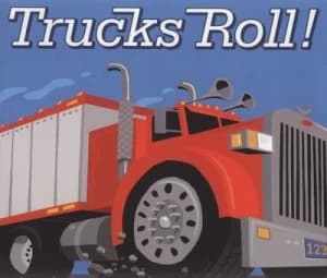 Trucks Roll by George Ella Lyon Paperback