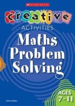 Maths Problem Solving. Ages 7-11 by John Dabell Paperback
