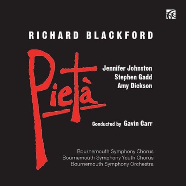 Richard Blackford - Richard Blackford: Pieta CD Album - Used