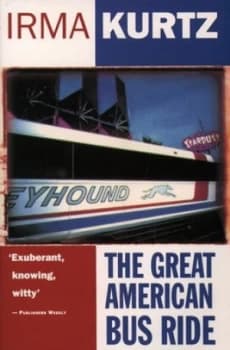 The Great American Bus Ride by Irma Kurtz Paperback