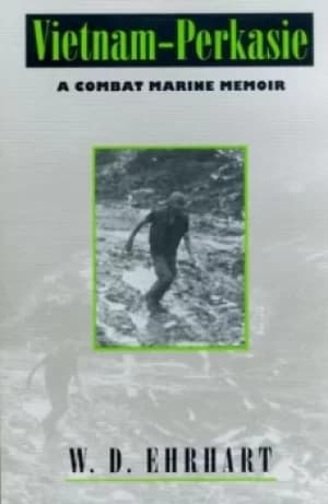 Vietnam-Perkasie by W. D. Ehrhart