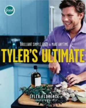 Tylers ultimate by Tyler Florence