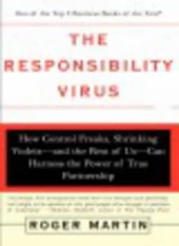 The Responsibility Virus by Roger Martin Paperback