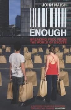 Enough by John Naish Paperback