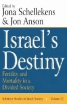 Israels Destiny by Jona Schellekens Paperback