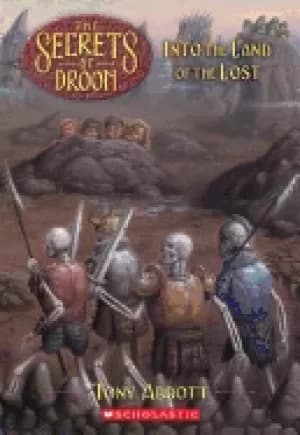 secrets of droon 7 into the land of the lost