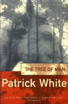 The Tree of Man by Patrick White Book