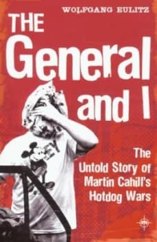 The General and I by Eulitz Wolfgang Paperback