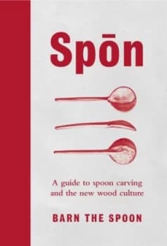 Spon by Barn the Spoon Hardback