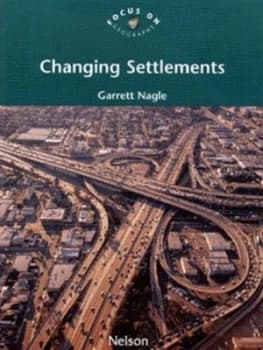 Changing Settlements by Garrett Nagle Paperback