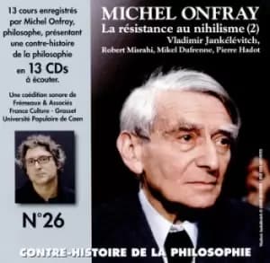 La Resistance Au Nihilisme 2 by Michel Onfray CD Album