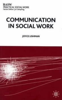 Communication in Social Work by Joyce Book