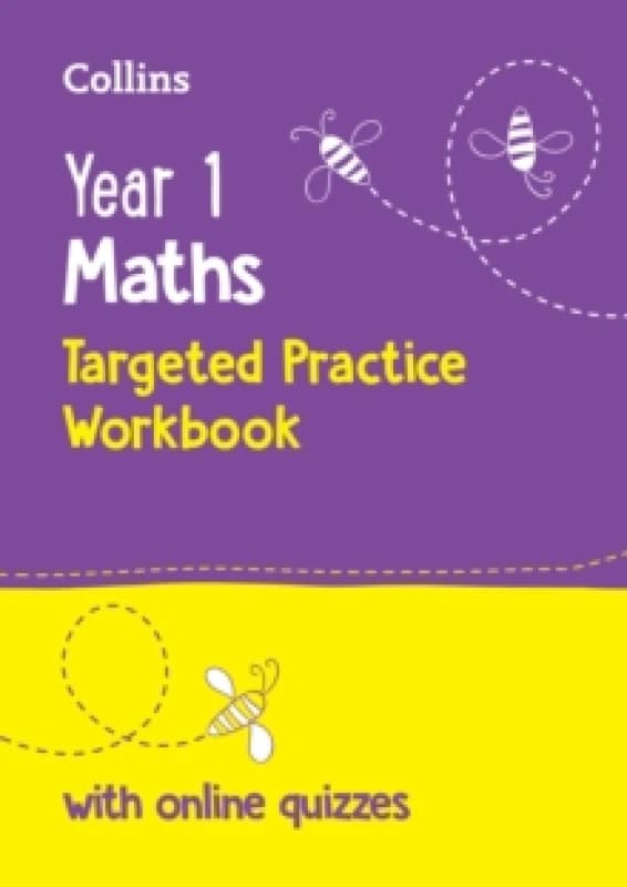 Year 1 Maths Targeted Practice Workbook : Ideal for Use at Home and School Paperback / softback