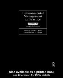 Environmental Management in Practice: Vol 3 : Managing the Ecosystem