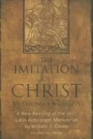 The imitation of Christ by Thomas