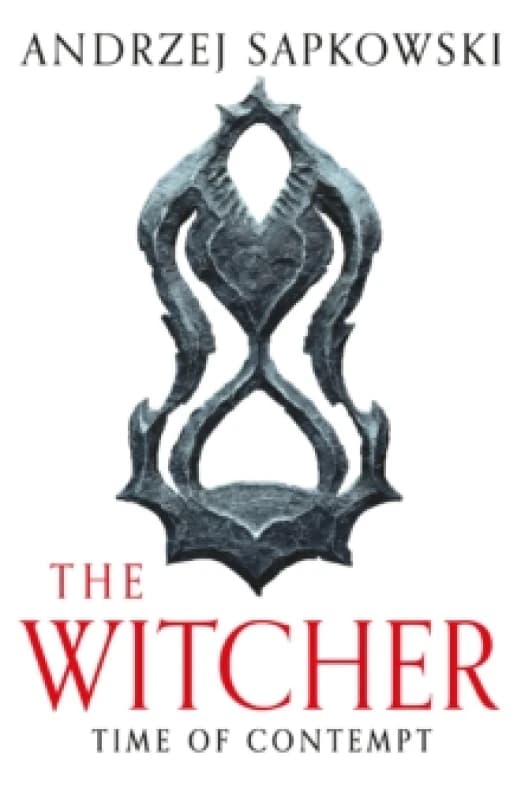 Time of Contempt : The bestselling novel which inspired season 3 of Netflixs The Witcher Paperback / softback