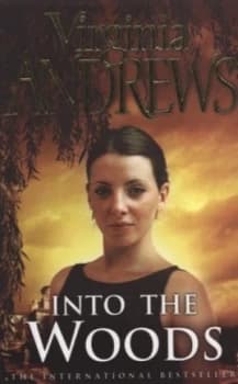 Into the Woods by Virginia Andrews Paperback