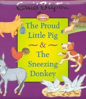 The Proud Little Pig by Enid Blyton and Enid Blyton Hardback