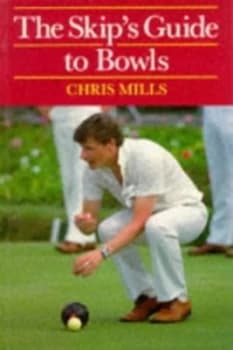 The Skips Guide to Bowls Paperback