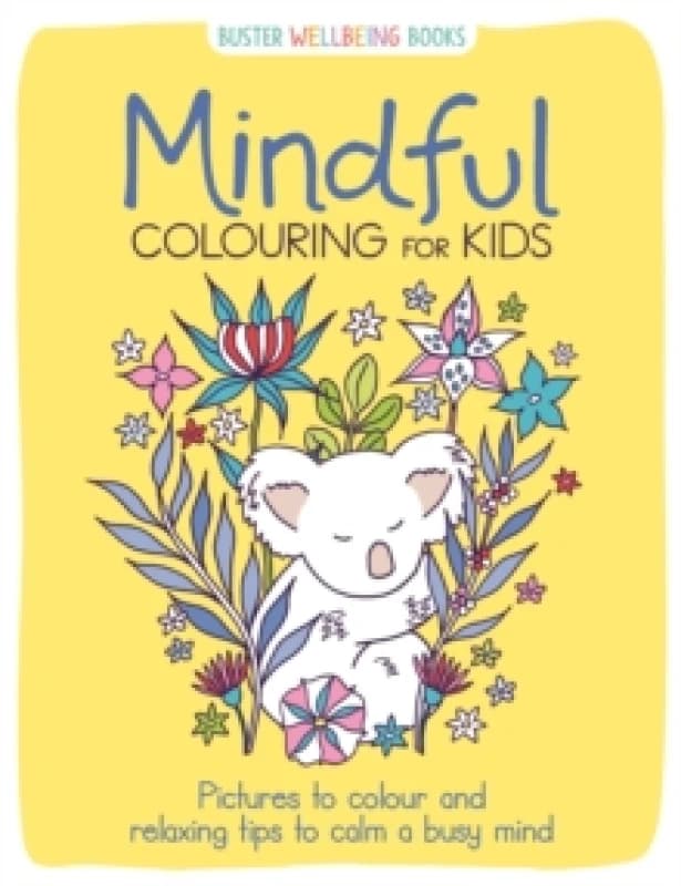 Josephine Southon Mindful Colouring for Kids Book Multi unisex