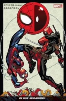 Spider-man/Deadpool Vol 1 Isnt it bromantic? by Joe Kelly