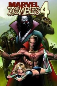Marvel Zombies 4 by Fred Lente Hardback