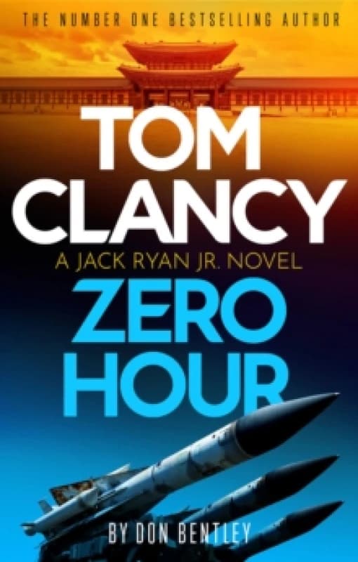 Tom Clancy Zero Hour : A high-octane Jack Ryan, Jr. thriller that will have you on the edge of your seat Paperback / softback