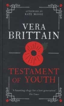 Testament of Youth by Vera Brittain Hardback