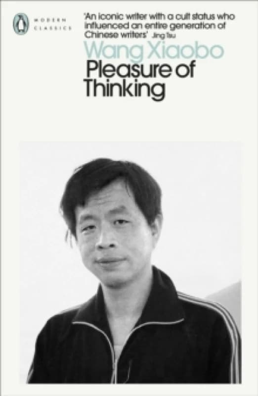 The Pleasure of Thinking. Paperback. By Xiaobo Wang Books