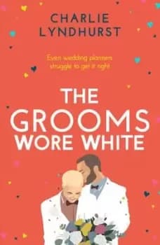 The grooms wore white - Charlie Lyndhurst - Paperback - Used