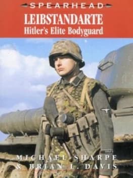 Leibstandarte by Mike Sharpe and Brian Leigh Davis Paperback