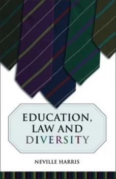 Education Law and Diversity by Neville Harris Book