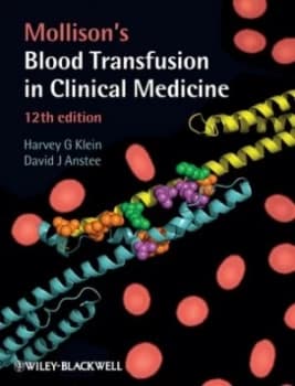 Mollisons Blood Transfusion in Clinical Medicine by Harvey G. Klein Hardback