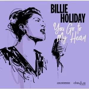 Billie Holiday - You Go To My Head Vinyl