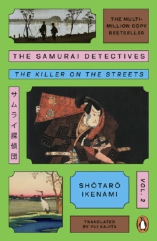 The Samurai Detectives: Volume 2 : The Killer on the Streets Paperback / softback