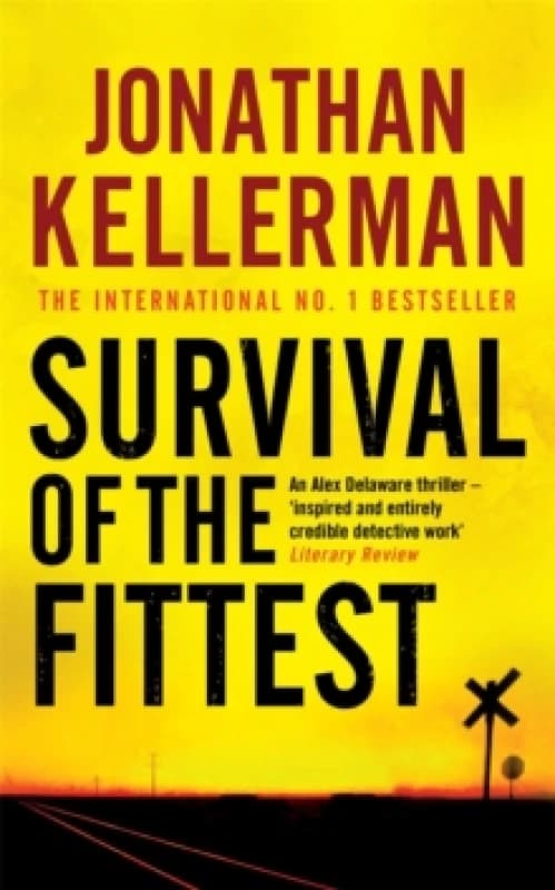 Survival of the Fittest. Paperback. By Jonathan Kellerman Books